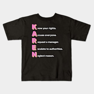 Karen Acronym Kids T-Shirt